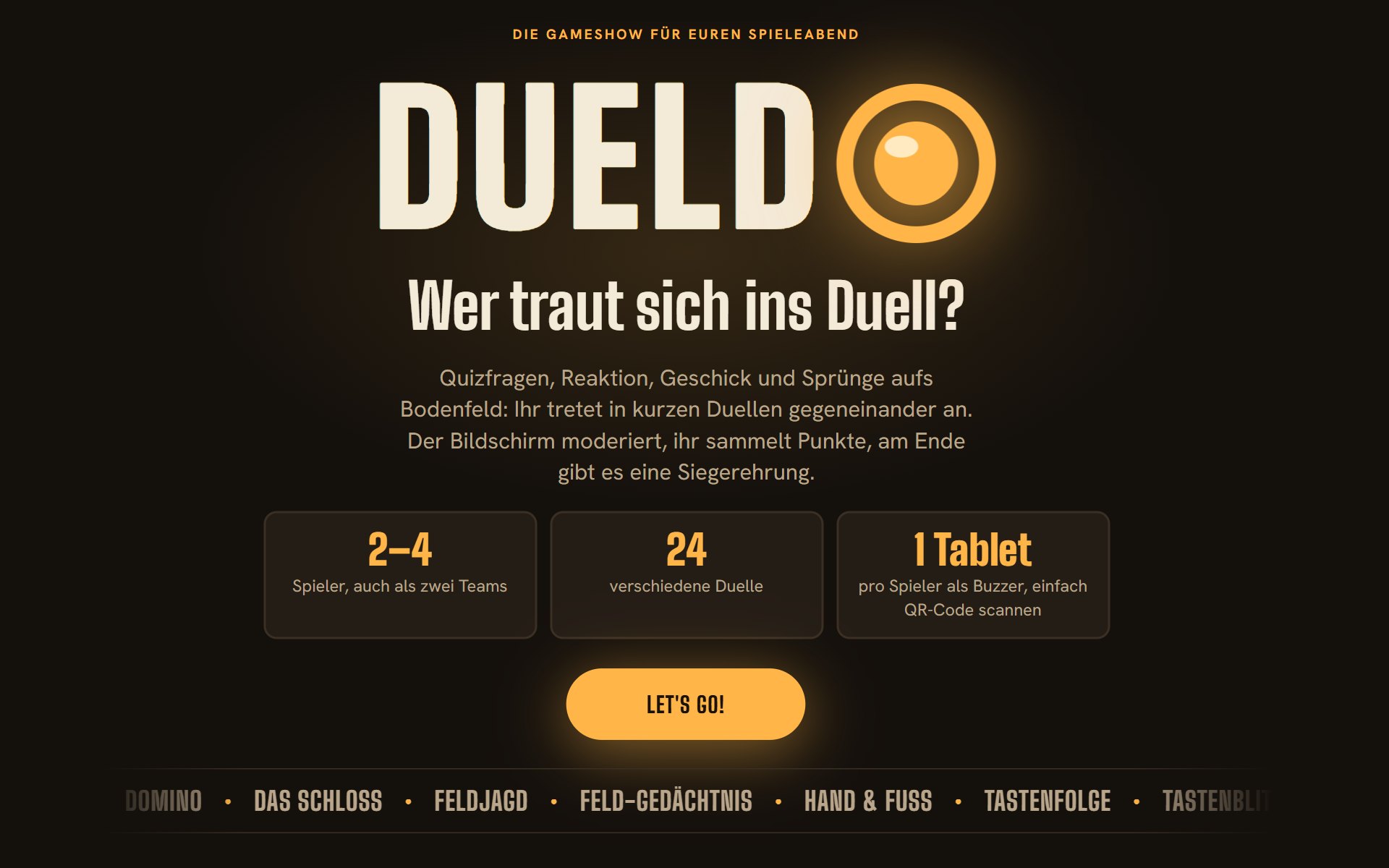 Startbildschirm des Dueldo-Programms mit dem Logo und dem Knopf Let's go